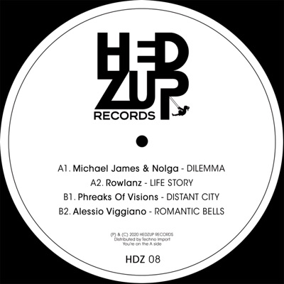 HDZ08 with Michael James & Nolga, Phreaks of Visions, Rowlanz, Alessio Viggiano - EP