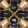 On Top (feat. Jordan) - Single