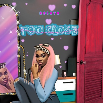 Too Close - Single