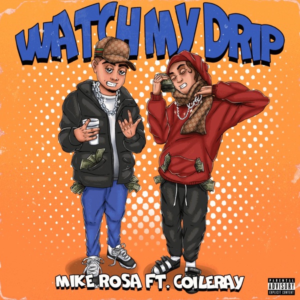 Watch My Drip (feat. Coi Leray) - Single album cover