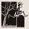 The Walker Roaders - Lord Randall's Bastard Son