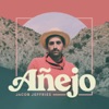 Añejo - Single