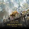 The Solar War: Siege of Terra: The Horus Heresy, Book 1 (Unabridged) - John French