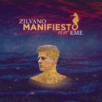 Manifiesto (feat. EME) - Single - Zilvano