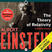 Theory of Relativity: and Other Essays (Unabridged) - Albert Einstein Cover Art