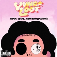 Wdim? (feat. Apimpnamedsenpai) - Single - Yung Loot