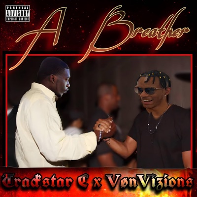 A Breather (feat. VonVizions) - Single