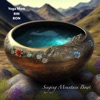 Singing Mountain Bowl - Single