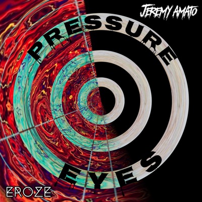 Pressure Eyes - Single