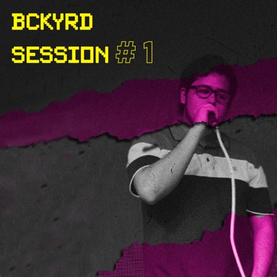 Bckyrd Session #1 - Single
