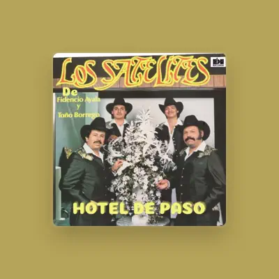 Listen to Los Satelites De Fidencio Ayala Y Toño Borrego, watch music videos, read bio, see tour dates & more!