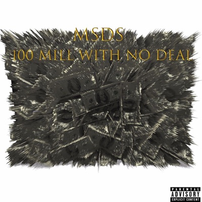 100 Mill With No Deal - EP