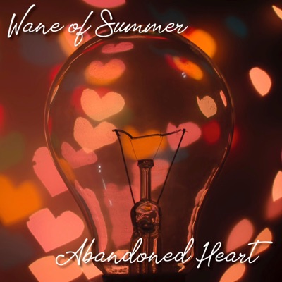 Abandoned Heart - Single
