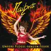 Unsere Flügel fangen Feuer