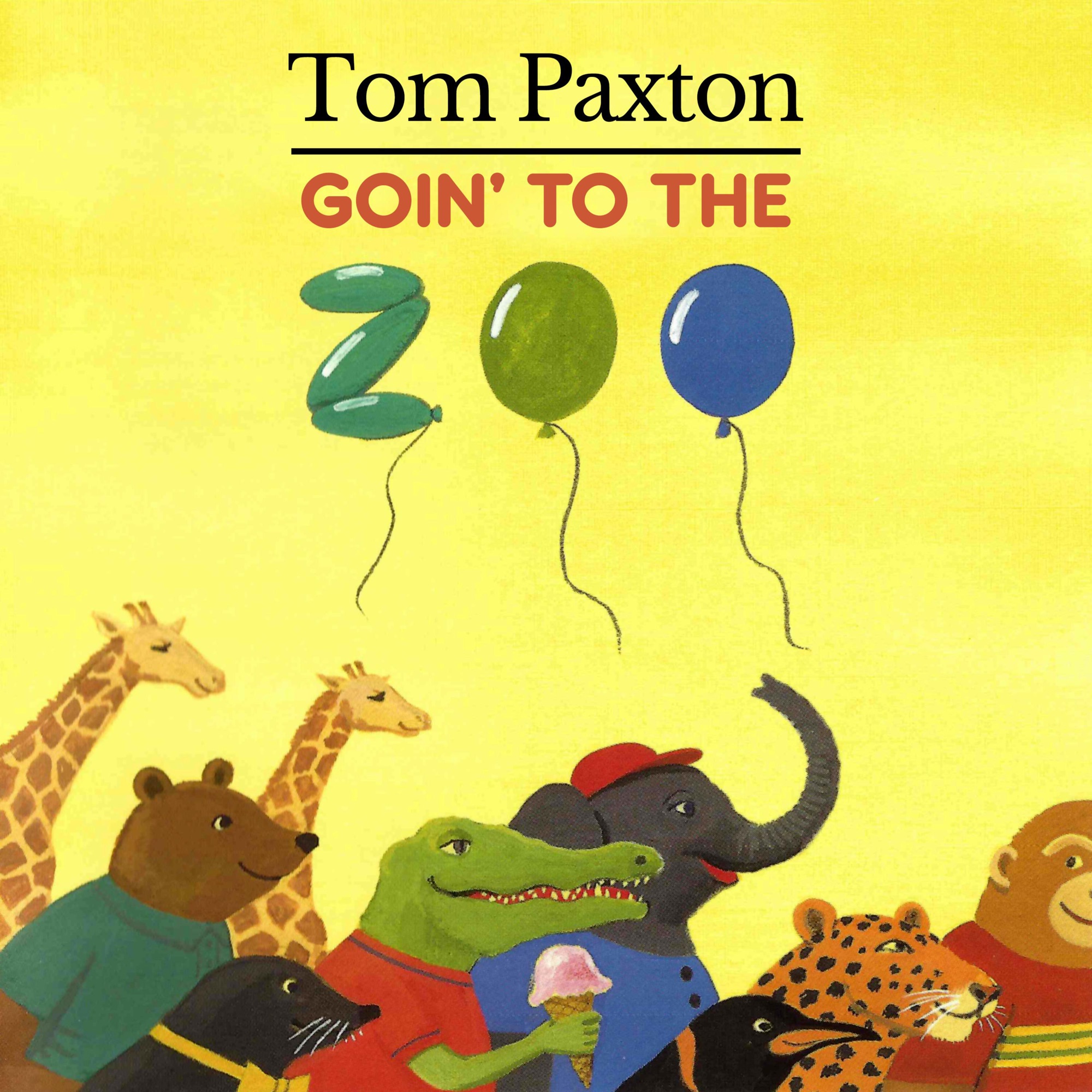 Tom Paxton – Goin’ to the Zoo Cover