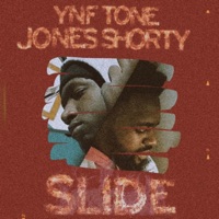 Slide (feat. Jonesshorty) - Single - YNF Tone