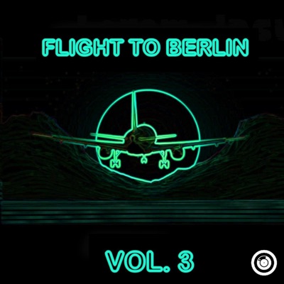 Flight to Berlin, Vol. 3