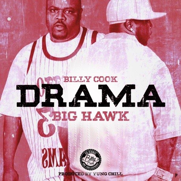 Drama (feat. Big Hawk)