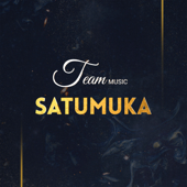 Satumuka (Live) - Team Music