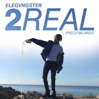 2Real - Single - Elegvngster & DT.Bilardo