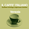 Il caffè italiano: Venezia (Italian Lounge Espresso Music) - Various Artists
