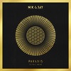 Nik & Jay - Paradis (Lige Her)