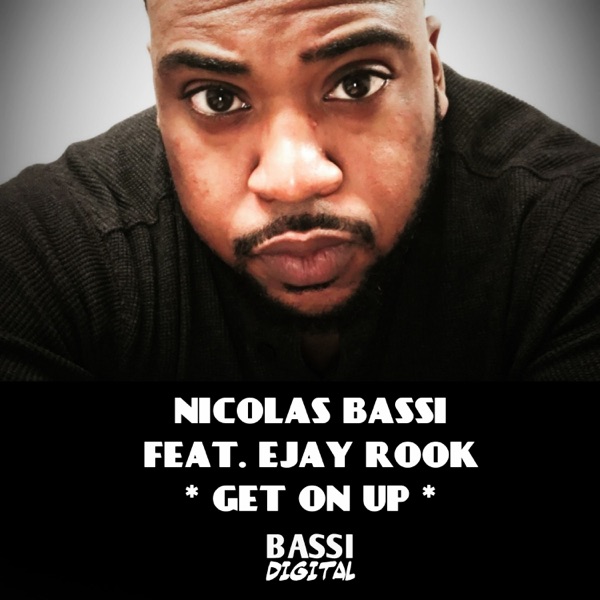 Get on Up (feat. Ejay Rook) - Single