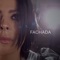 Fachada (feat. Marto) - Annette Moreno lyrics