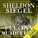 Sheldon Siegel - Felony Murder Rule: Mike Daley/Rosie Fernandez Legal Thriller, Book 8 (Unabridged)