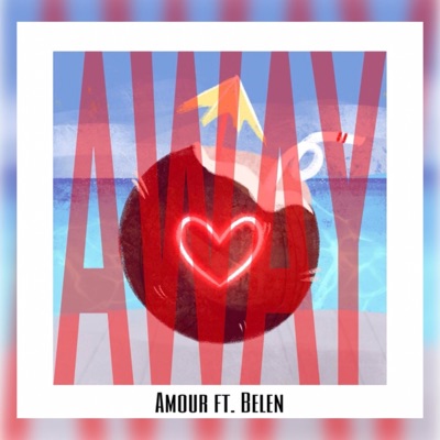 Away (feat. Belen Rodriguez) - Single