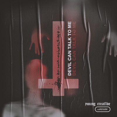 Devil Can Talk to Me - Single