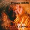 Pyramid Scheme - Single