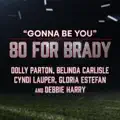 Gonna Be You