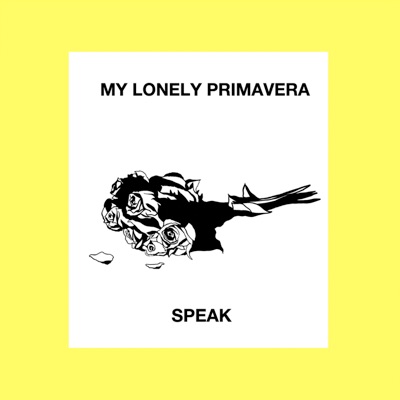 My Lonely Primavera