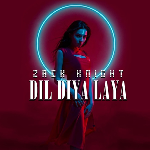 Dil Diya Laya - Single