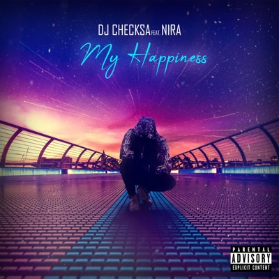 My Happiness (feat. Nira) - Single