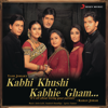 Kabhi Khushi Kabhie Gham (Original Motion Picture Soundtrack) - Jatin-Lalit, Sandesh Shandilya & Aadesh Shrivastava