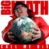 Call Me Big - EP artwork