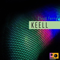Keell - Single - Cloud Ferrer