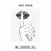 no one (feat. A1Fly) - Single