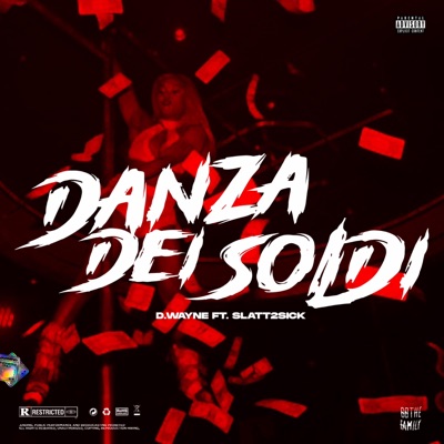 DANZA DEI SOLDI (feat. Slatt2Sick) - Single