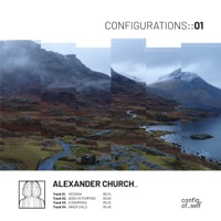 Configurations 01 - EP - Alexander Church