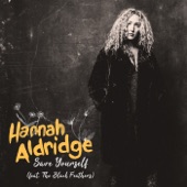 Hannah Aldridge - Save Yourself (Live) [feat. The Black Feathers]