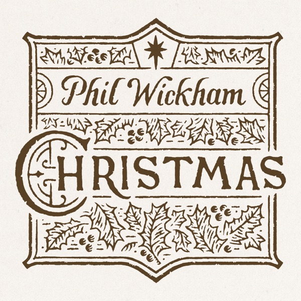 Phil Wickham - Hark The Herald Angels Sing