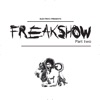 Freakshow, Pt. 2 - Single