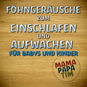 Föhngeräusche für Babys und Kinder