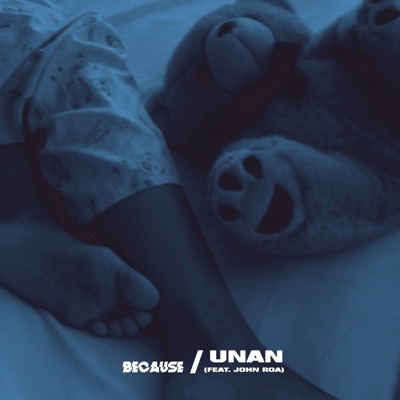 Unan (feat. John Roa) - Single