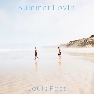 Summer Lovin' - Single