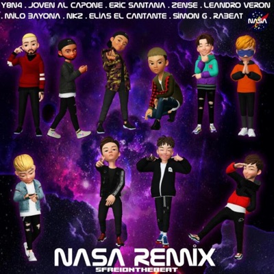 Nasa (feat. Y8N4, Eric Santana, Zense, Leandro Veron, Milo Bayona, Nkz, Elias el Cantante, Simon G & Rabeat) [Remix] - EP