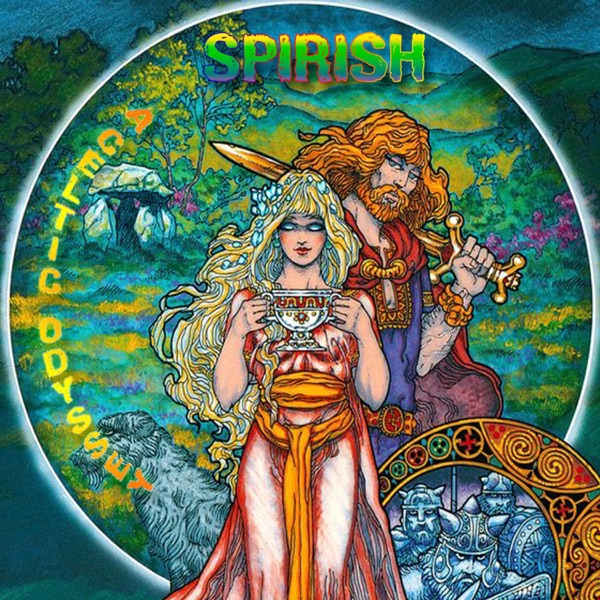 Spirish: A Celtic Odyssey 2020 - EP